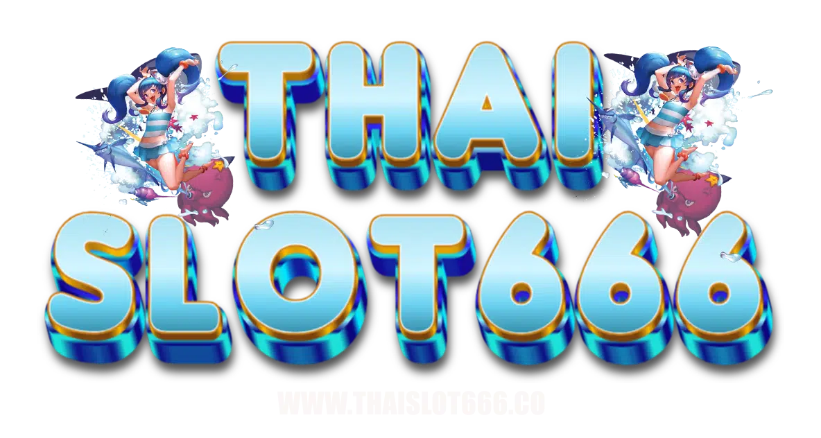 thaislot666